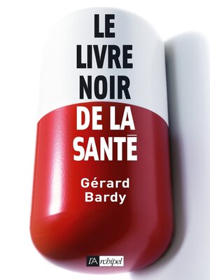 cover image of Le livre noir de la santé